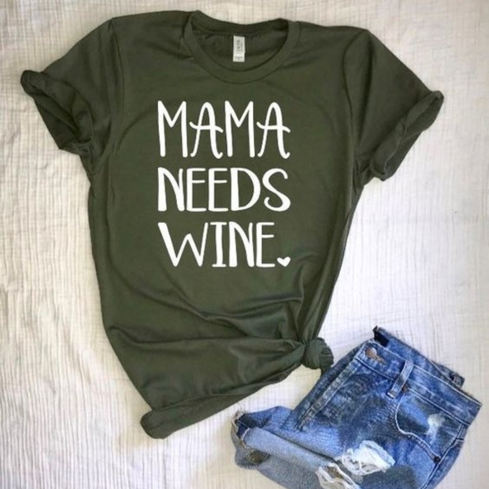 Mama Needs Wine T-Shirt
